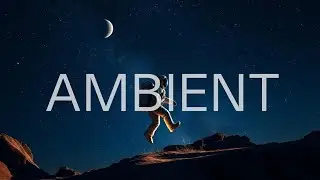 ✅ Ambient No Copyright Background Calm & Relaxing Vlog Music - 'Space' by Rexlambo