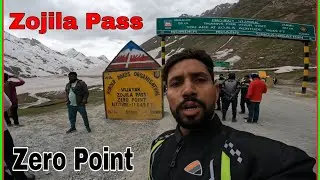 Leh Ladakh Bike Trip | Zojila Pass Zero Point | Sonmarg to Zojila Pass | Ladakh Road Trip Episode 9