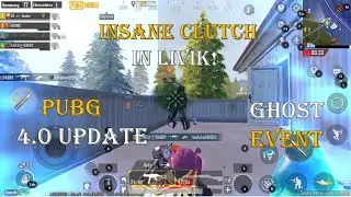 OMG! New Ghost Event in PUBG 4.0 &ndash; INSANE Livik Clutch Kill! 😱🔥&rdquo;