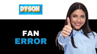 How To Fix Dyson Cool Fan F6 Error 2025