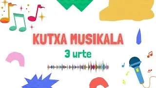 Soinuak lantzen - 3 urte / Trabajando los sonidos - 3 a&ntilde;os