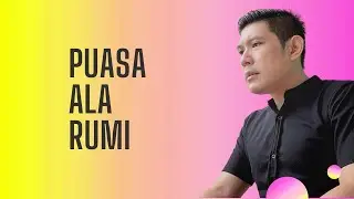 Puasa ala RUMI