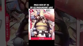 Daily Pack Openings - 24 of 24 - OP-02 Paramount War - One Piece Card Game