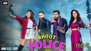 Bhoot Police Full Movie | Saif Ali Khan | Arjun | Jacqueline Fernandez | Reviews & Facts Hd | Yami