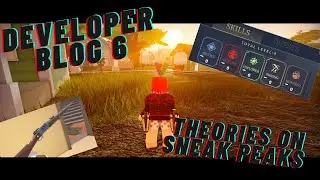 Developer Blog 6 | Sneak Peaks and Theories | The Wild West