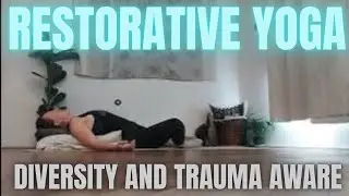 Restorative Yoga - Diverse Practice Series