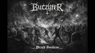 Buczyfer - Przed Świtem
