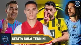 Barca Coba Pinjam Reguilon🧐Liverpool Ikut Incar Antony😱Suarez Berpotensi Ke Dortmund 🤝