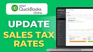 Как обновить или изменить ставки налога с продаж в QuickBooks Online