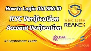 How to login Secure Reannex | KYC Verification | Account Verification | Old SRGWorld ID | Urdu/Hindi