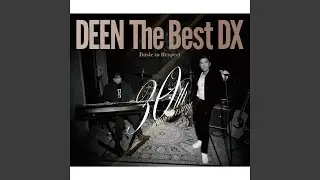 Yume de Aruyouni (DEEN The Best DX)