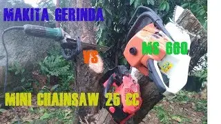 STIHL MS660 CLONE VS MINI CHAINSAW 25CC VS GRINDER CHAINSAW