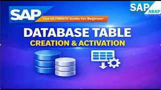 SAP Database Table Creation & Activation