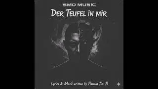 Der Teufel in mir - Lyrics& Music written by Patient Dr.B