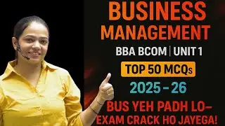 Business Management | One Shot Video | Unit 1 | MCQ Series | 2025-26 #bbabcom 
