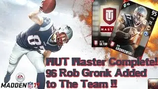 Madden 17: MUT Master Complete ! 93 Overall Team ! Welcome Gronk !!