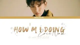 Eric Nam - How'm I Doing Legendado (Color Coded Lyrics Eng/PT-BR)