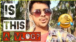 IS THIS A VLOG? 😐😂 | VLOG 01 | RAJ LEKHA | RAJ KUMAR BISWAS