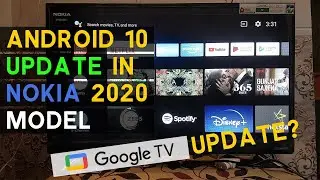 UPDATE!! Android 10 Update With Google TV In Nokia 2020 Models 32 Inch & 43 Inch In 2021