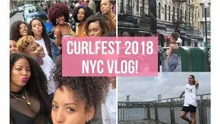 CURLFEST 2018! | NEW YORK TRAVEL VLOG