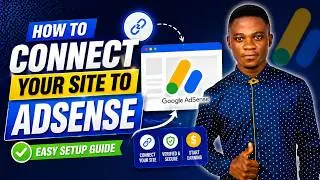 How to Connect Your Site to AdSense &ndash; Easy Setup Guide