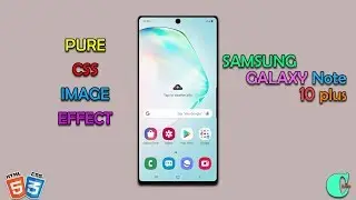 Samsung Galaxy Note 10 plus | Html CSS Mobile Shape With Cool Hover Effects | CodeIsMine