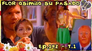 FLOR SE ENTERA que su PADRE ES SANTILL&Aacute;N  - 🏵️ FLORICIENTA T1 EP142 🏵️ (Resumen diario)
