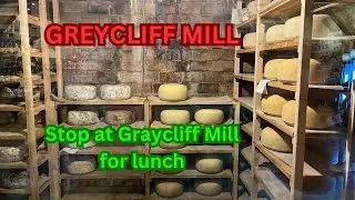 Greycliff Mill and creamery