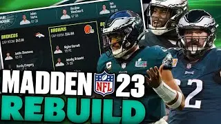 Rebuilding The Philadelphia Eagles But I Have To Trade The Team Using The Trade Finder... Madden 23
