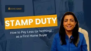 Stamp Duty in Australia &ndash; How to Pay Less (or Nothing) as a First Home Buyer