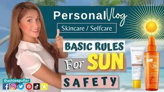 BASIC RULES FOR SUN SAFETY  @AshleeGufler