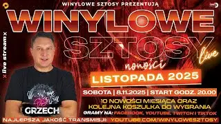 WINYLOWE SZTOSY LIVE ★ NOWOŚCI LISTOPADA 2025 ★ DJ GRZECH ★ RETRO TIME ★ LIVE STREAM