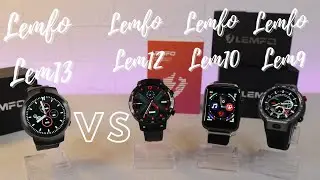 Lem13 VS Lemfo Lem 12/11/10/9 which one is better and why?