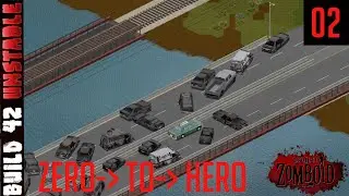A Car Would Solve so Many Problems - Build 42.12 - Into the Wilds - 02