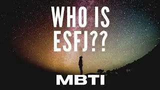 ESFJ-MBTI Knowledge for Finding Careers|16 personality types in Urdu/Hindi