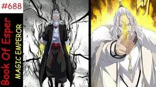 Book Of Esper Episode - 688 | Chapter 805 - Demon Without His Path | AGAM EXPLAINER |