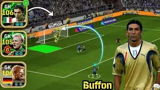 G. BUFFON 106 GK Epic Double Booster 🤔💥 | Highest Rated GK | NEW Buffon Best GK ? 🤔 | efootball 2025