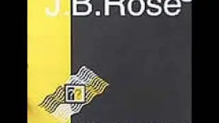 'What's On Your MInd' - JB Rose