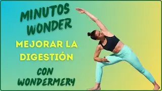 🥗 Wonder15: Yoga de 15 Minutos para Digestiones Dif&iacute;ciles (&iexcl;Post-Comilonas Navide&ntilde;as!)