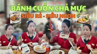 Quán bánh cuốn chả mực rẻ nhất mà tui từng được ăn,chủ quán siêu dễ thương ^^ #miloondiet #mukbang