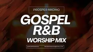 Soulful Gospel R&B Worship (1 Hour) | Peaceful Praise & Deep Worship