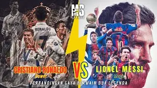 Cristiano Ronaldo vs. Lionel Messi: Power vs. Magic | A Comparison of the Playing Styles of Two L...
