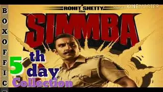 Simmba 5th Day Box Office Collection | Ranveer Singh | Simmba Box Office Collection