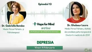 Semnele depresiei explicate: simptome, cauze și diagnostic cu Laura Ghebaur | Clinica Hope