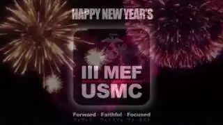 Happy New Year's from III MEF