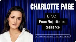 38: From Rejection to Resilience with Charlotte Page