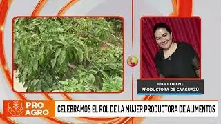 Celebramos el rol de la mujer productora de alimentos