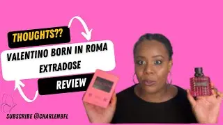 Recenzja perfum Valentino Born in Roma Extradose Le Parfum: Jak się sprawdzają po całym dniu