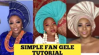 BEGINNERS/FAN GELE TUTORIAL.(part1)