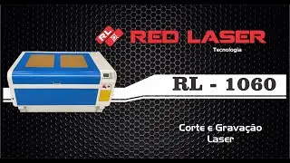RL- 1060 M&aacute;quina de Corte e Grava&ccedil;&atilde;o a Laser